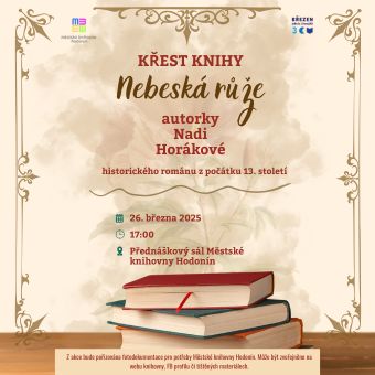 Křest knihy Nebeská růže – historického románu z počátku 13. století.